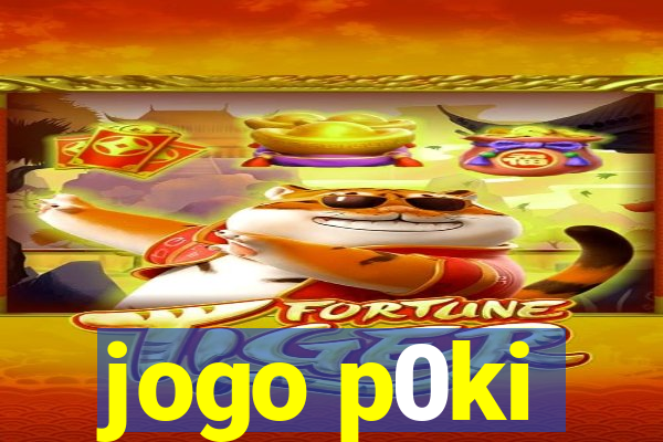 jogo p0ki